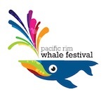 Pacific Rim Whale Festival - Tofino BC